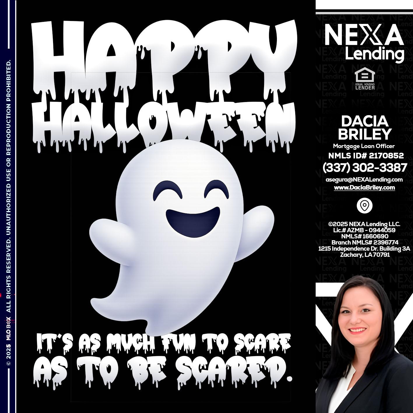 HAPPY HALLOWEEN - Dacia Briley -Mortgage Loan Originator
