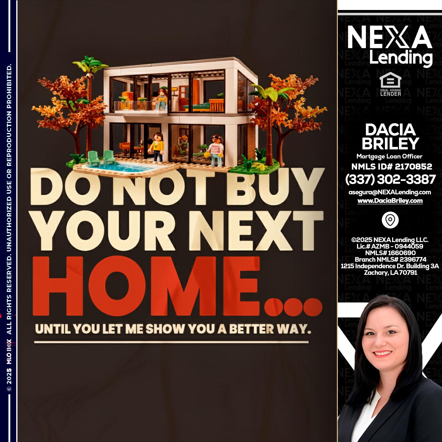 DO NOT BUY - Dacia Briley -Mortgage Loan Originator