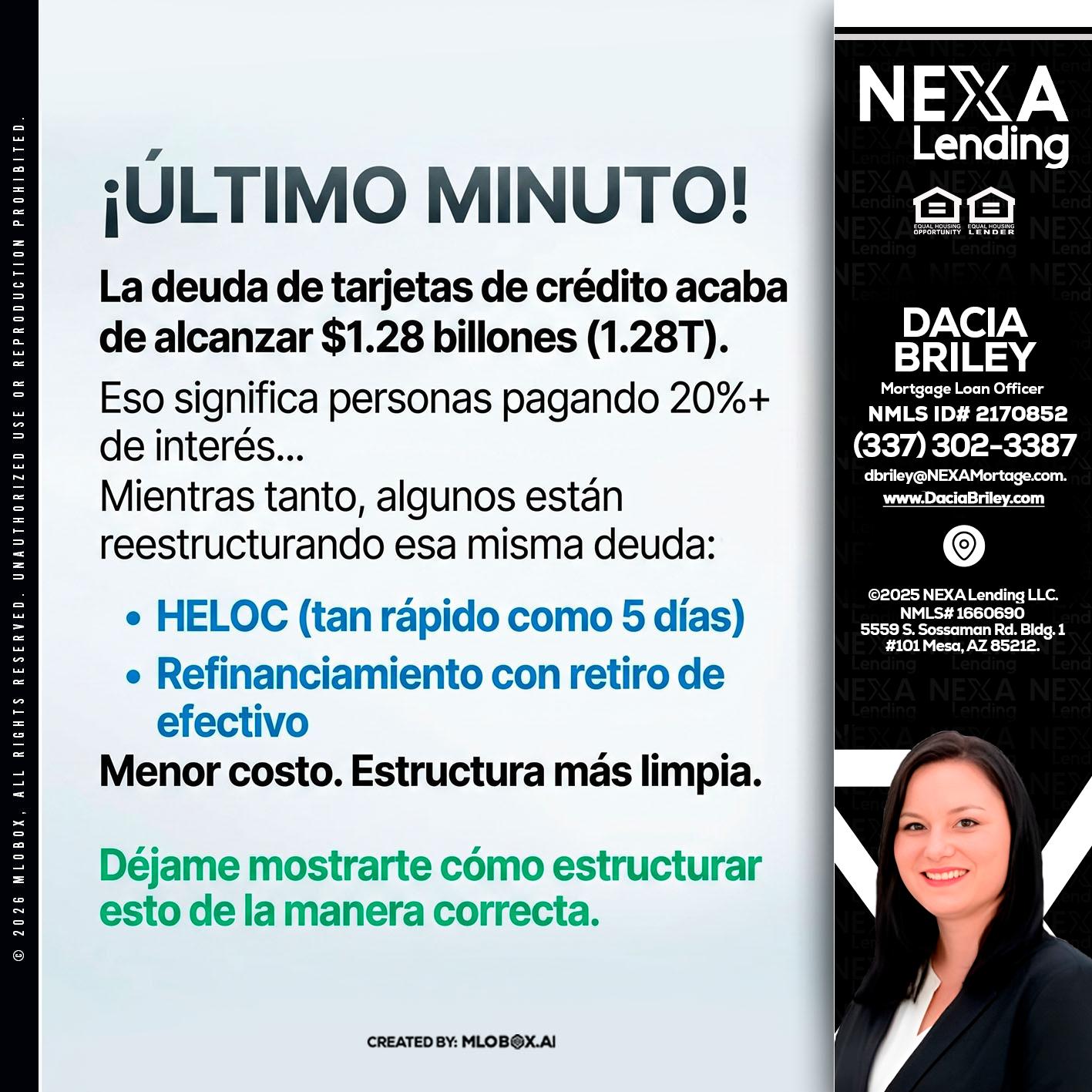 ultimo minuto - Dacia Briley -Mortgage Loan Originator