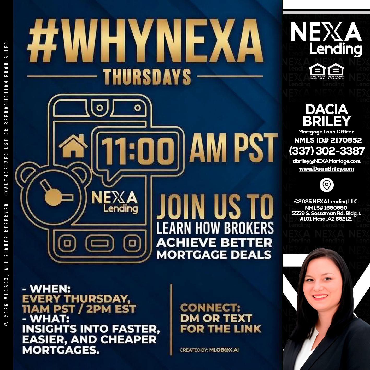 WHY NEXA THURDAYS - Dacia Briley -Mortgage Loan Originator