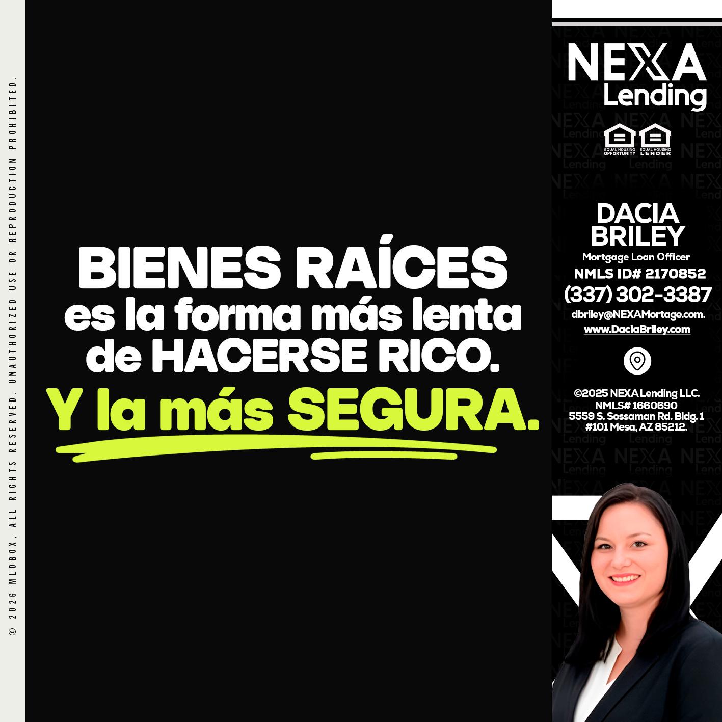 bienes raíces - Dacia Briley -Mortgage Loan Originator