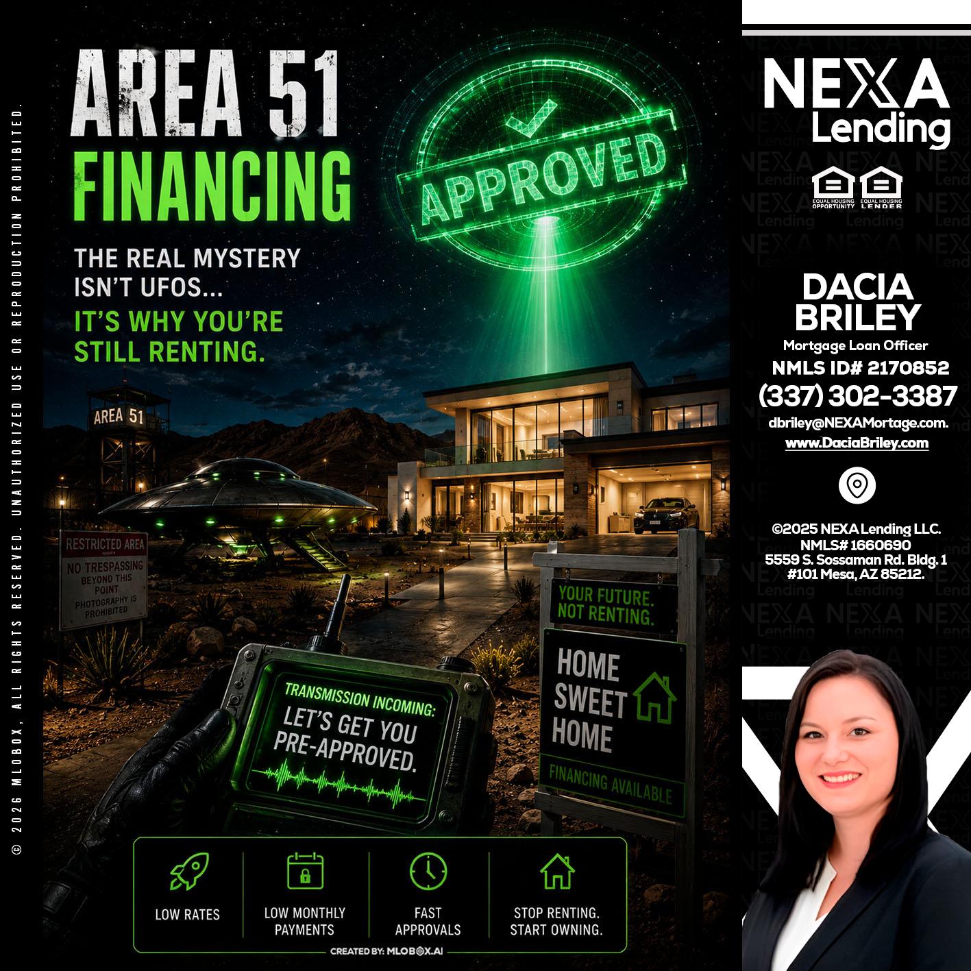 AREA 51 - Dacia Briley -Mortgage Loan Originator