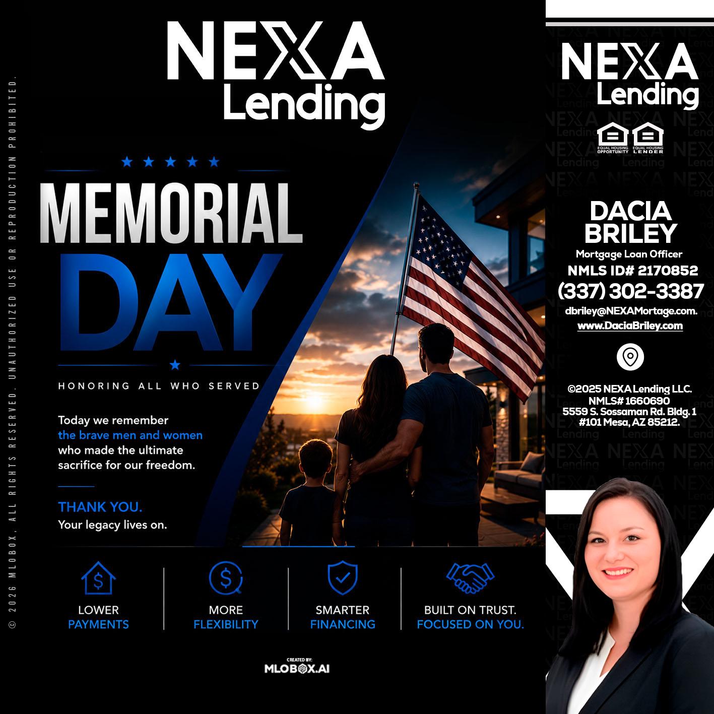 MEMORIAL DAY - Dacia Briley -Mortgage Loan Originator