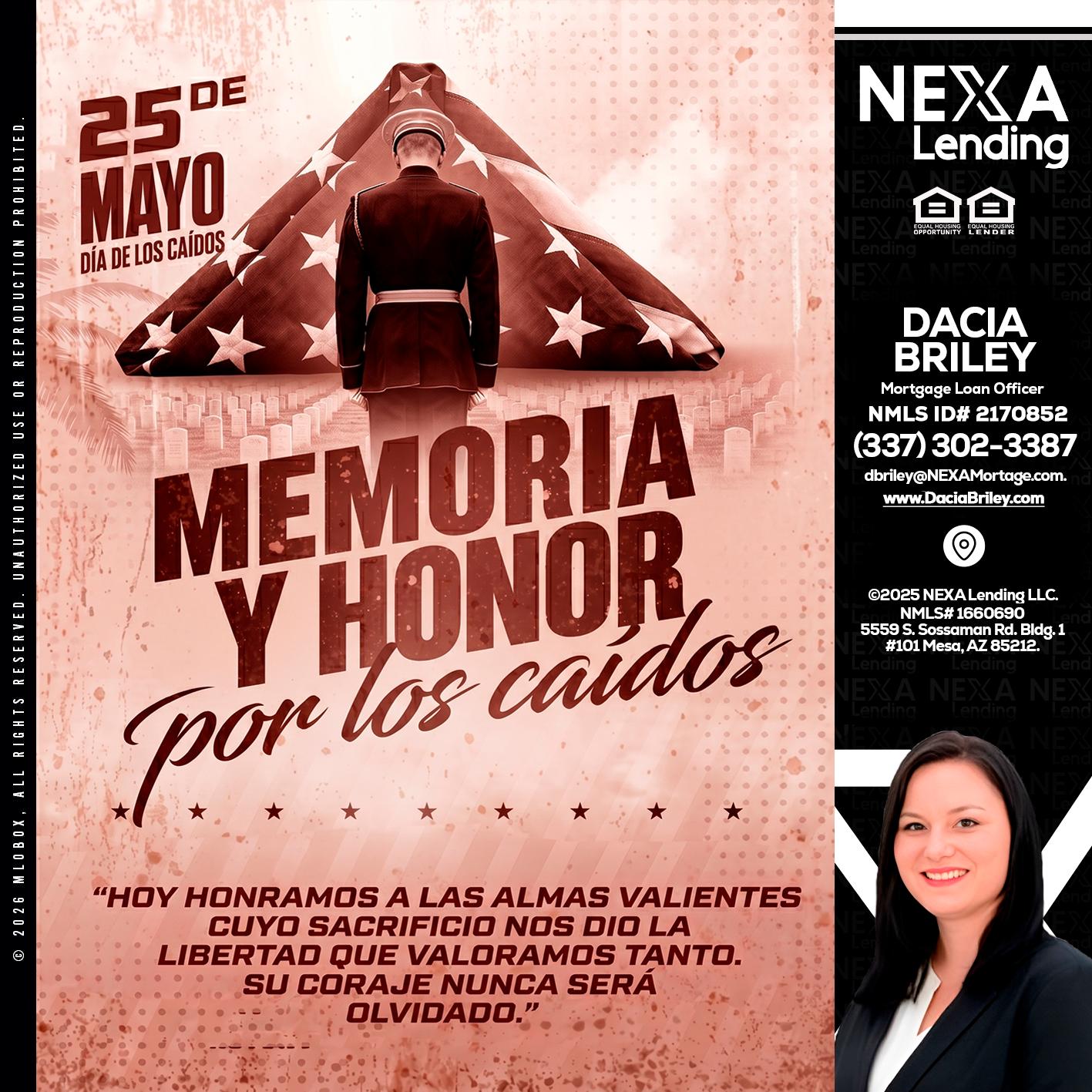MEMORIA Y HONOR - Dacia Briley -Mortgage Loan Originator