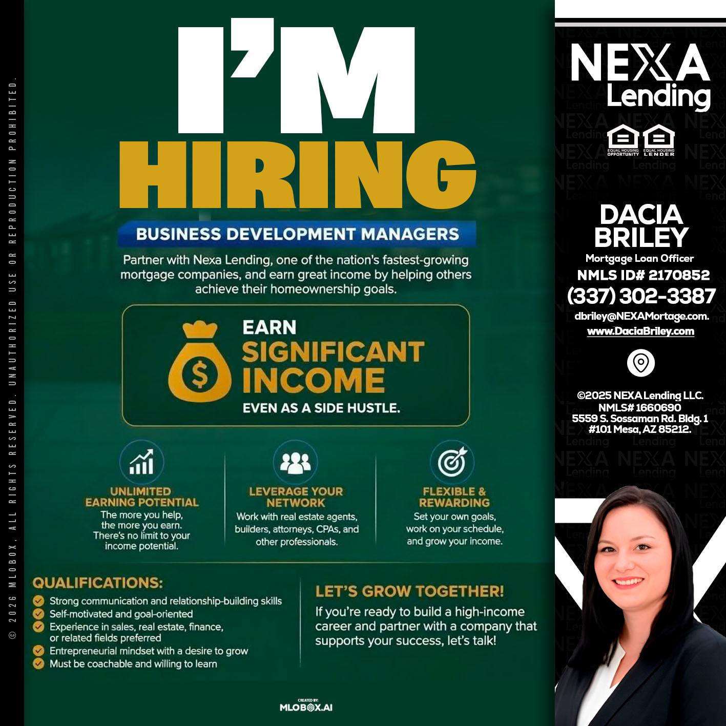 IM HIRING - Dacia Briley -Mortgage Loan Originator