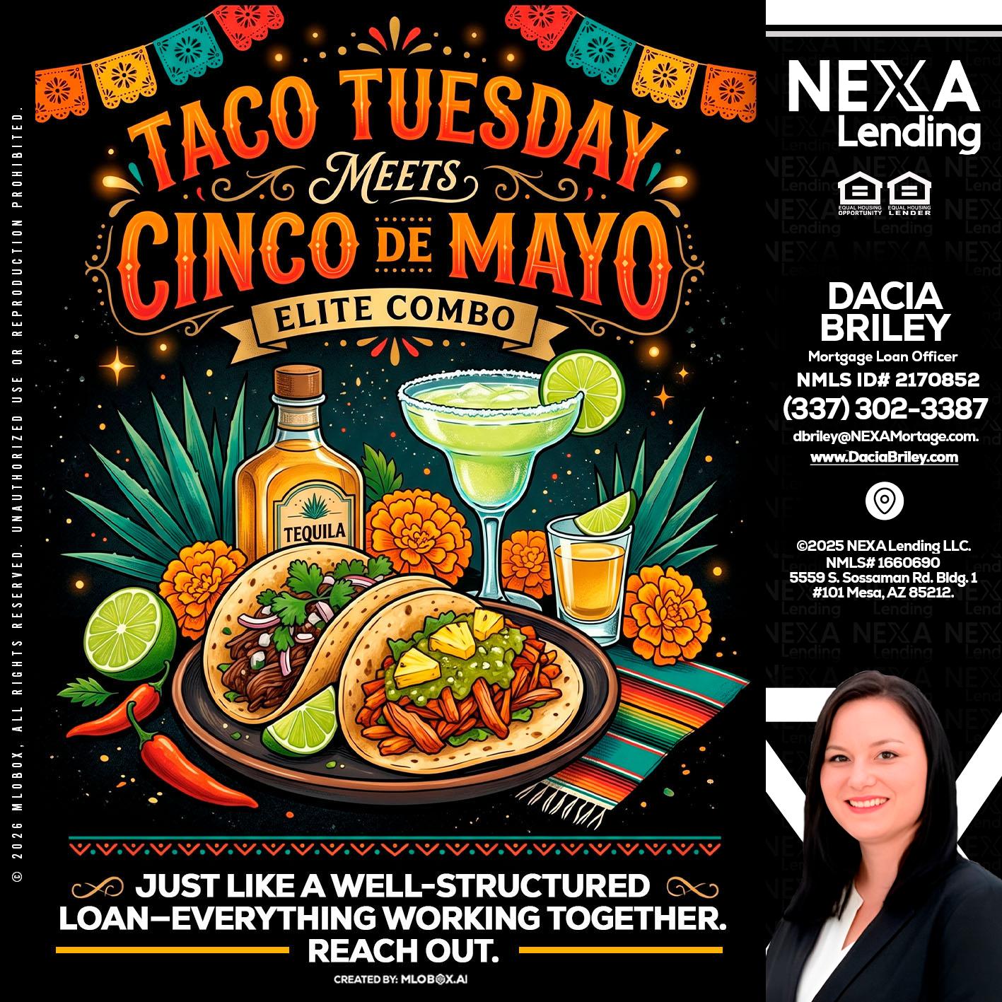 TACO TUESDAY - Dacia Briley -Mortgage Loan Originator