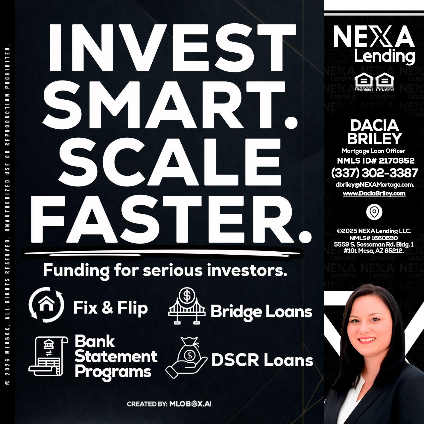 INVEST SMART - Dacia Briley -Mortgage Loan Originator