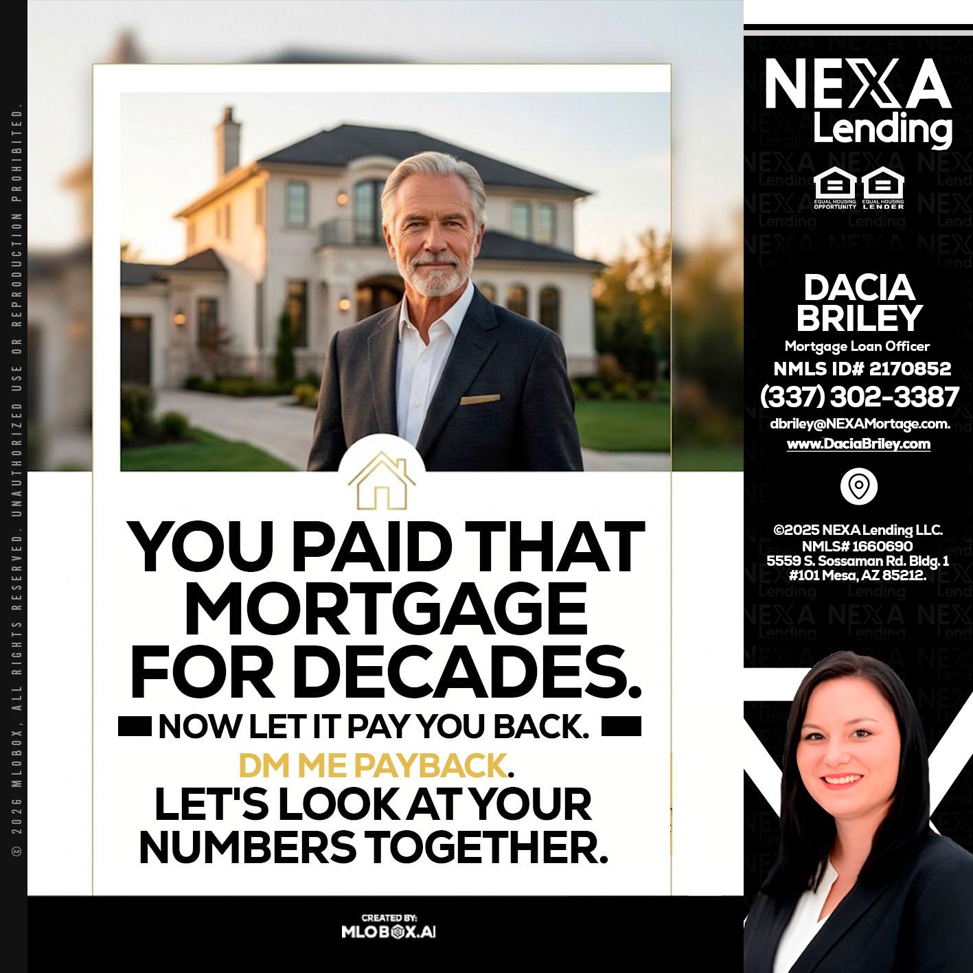 YOU PAID THAT MORTGAGE - Dacia Briley -Mortgage Loan Originator