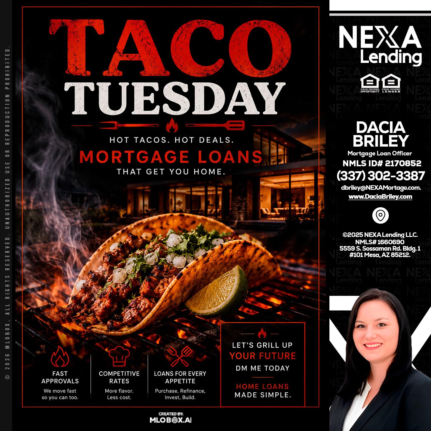 TACO TUESDAY - Dacia Briley -Mortgage Loan Originator