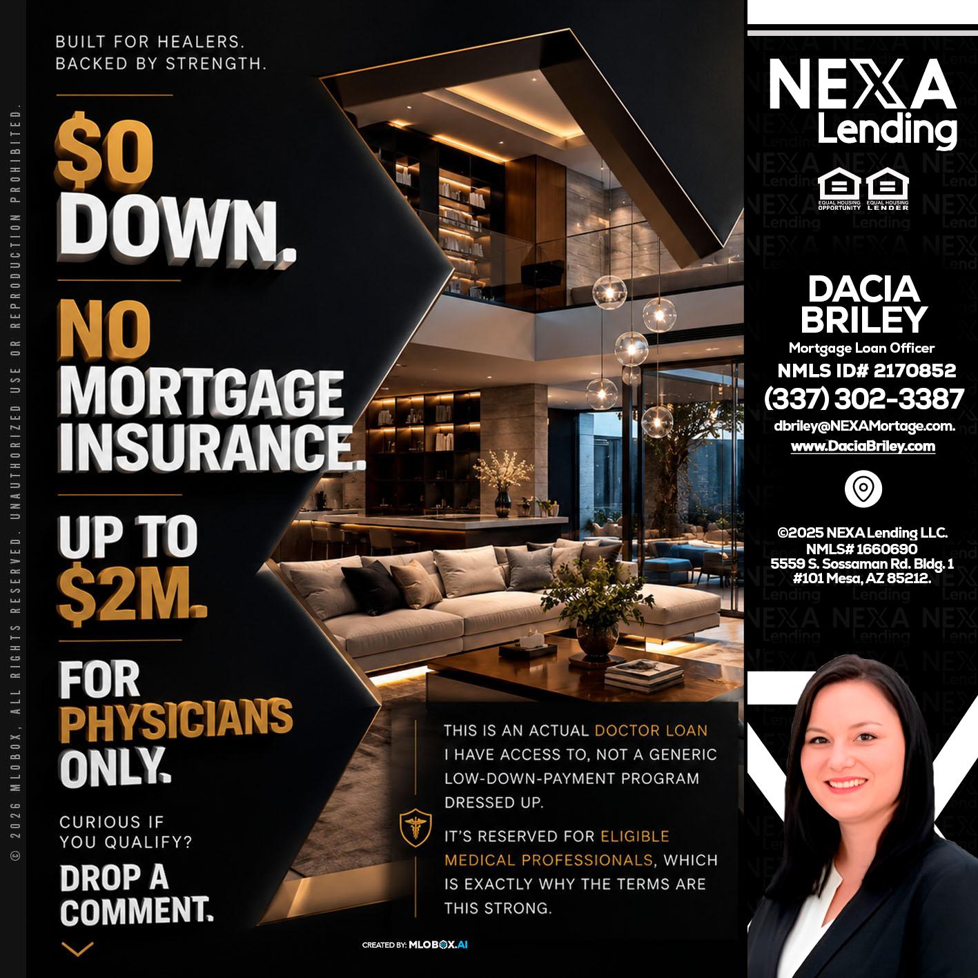 $0 DOWN - Dacia Briley -Mortgage Loan Originator