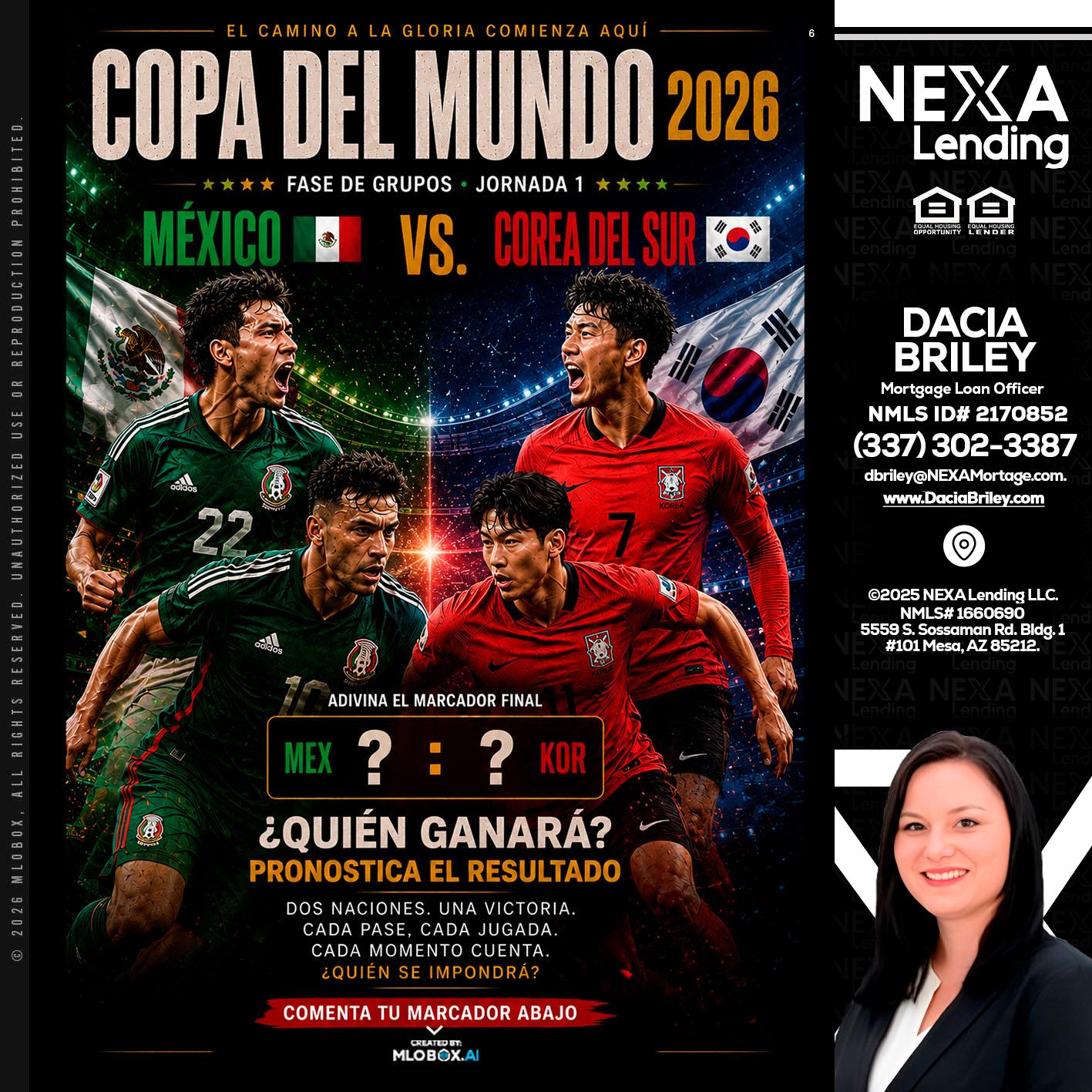 COPA DEL MUNDO 2026 - Dacia Briley -Mortgage Loan Originator