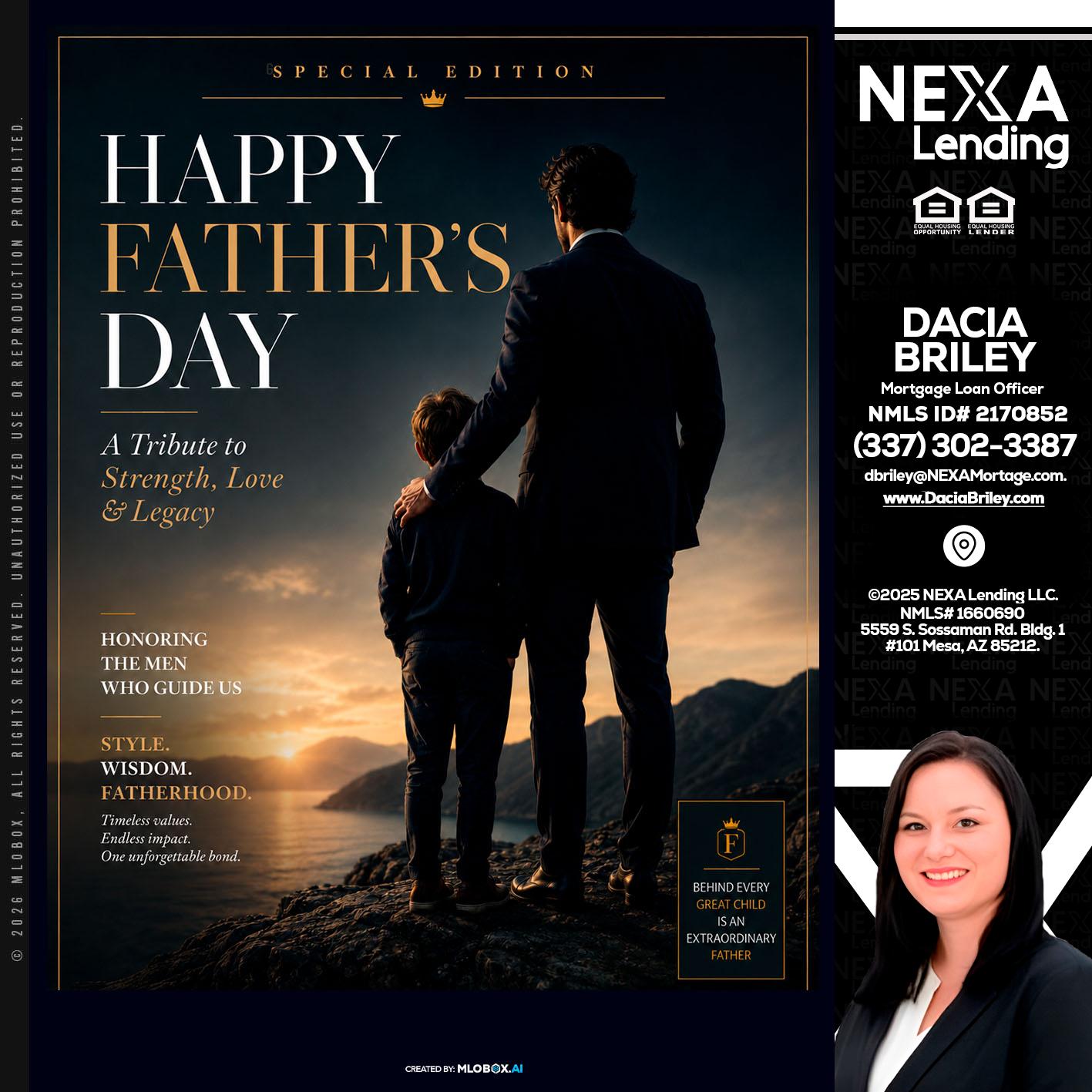 HAPPY FATHERS DAY - Dacia Briley -Mortgage Loan Originator