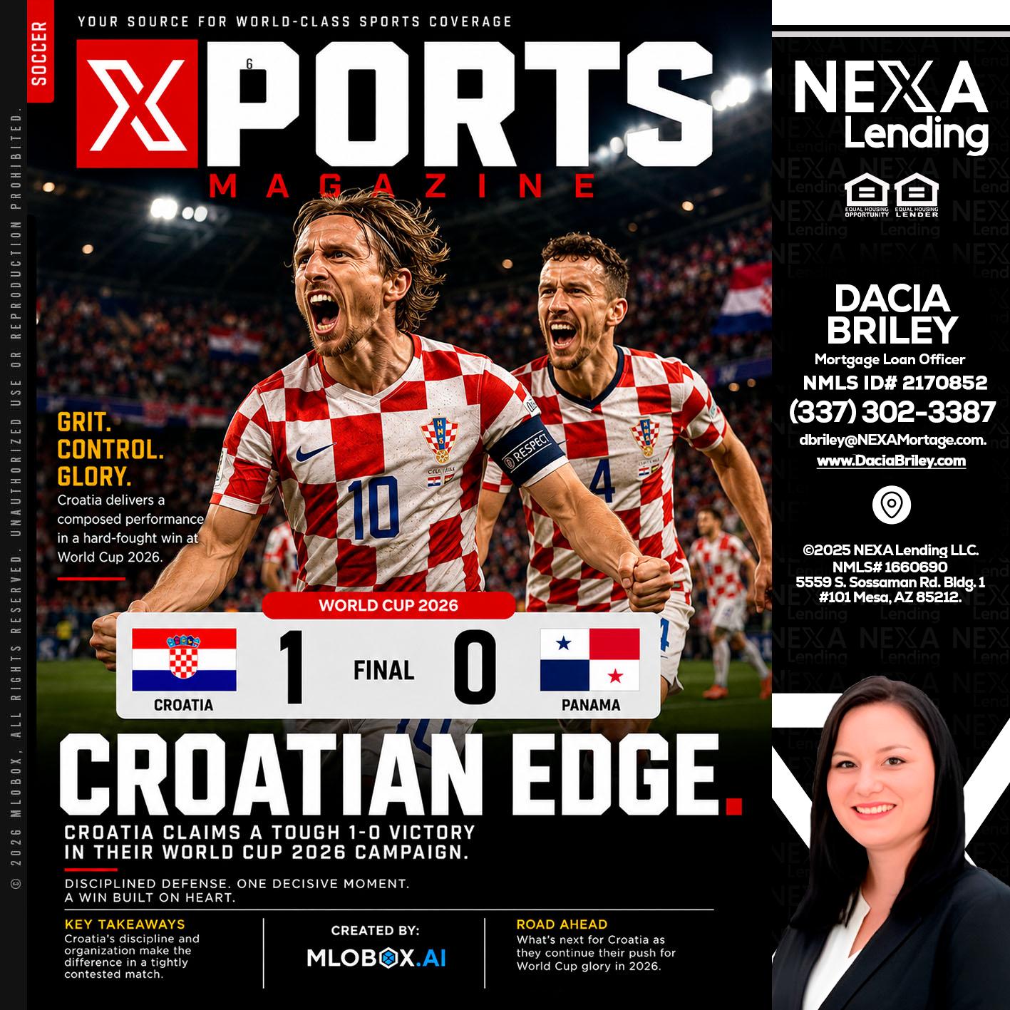 CROATIA 1-0 PANAMA - Dacia Briley -Mortgage Loan Originator