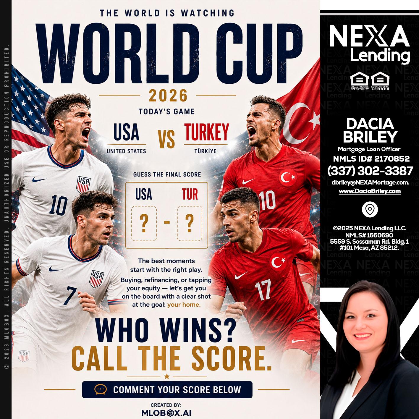 WORLD CUP 2026 - Dacia Briley -Mortgage Loan Originator