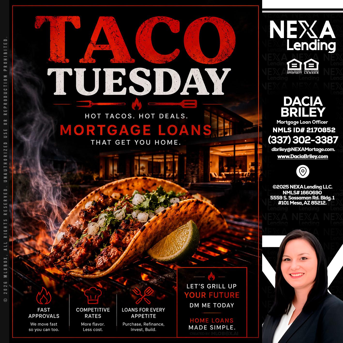 TACO TUESDAY - Dacia Briley -Mortgage Loan Originator