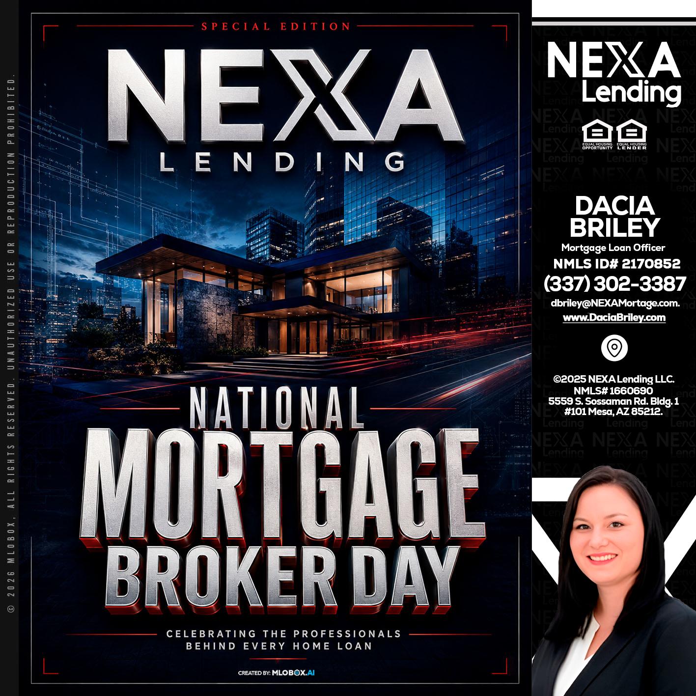 NATIONAL MORTGAGE BROKER DAY - Dacia Briley -Mortgage Loan Originator