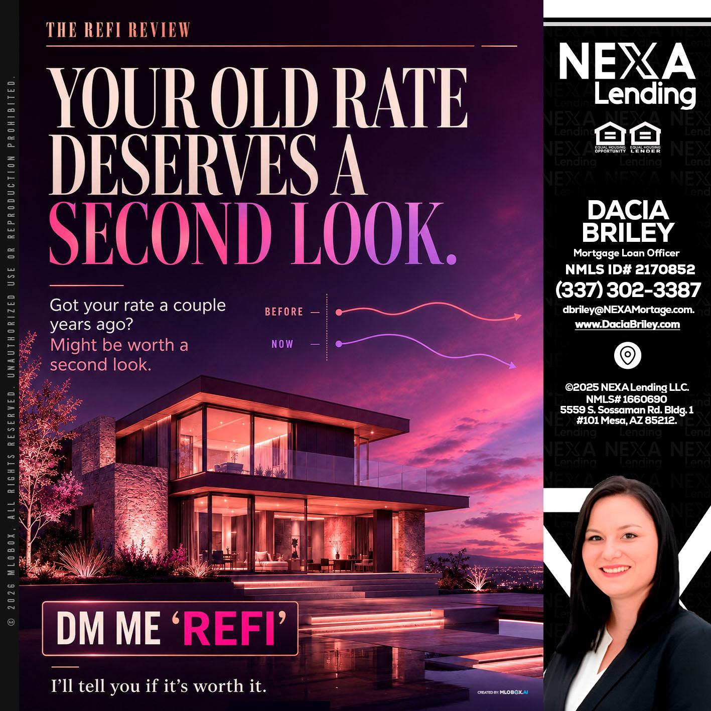 YOUR OLD - Dacia Briley -Mortgage Loan Originator