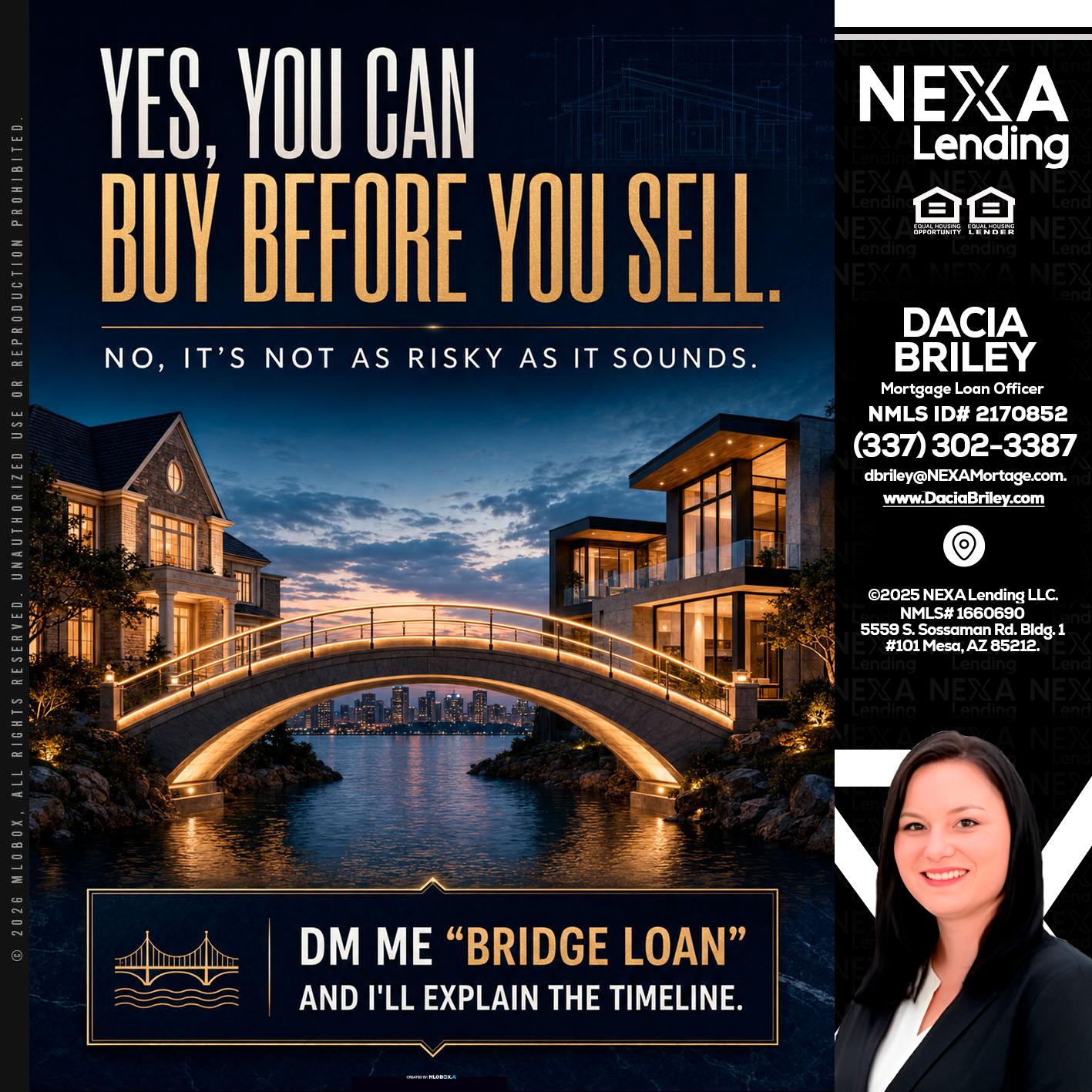 YES, YOU CAN - Dacia Briley -Mortgage Loan Originator